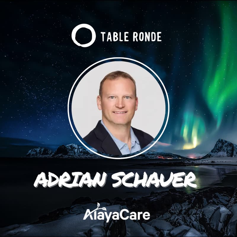 Cover Image for Table Ronde with Adrian Schauer (AlayaCare)