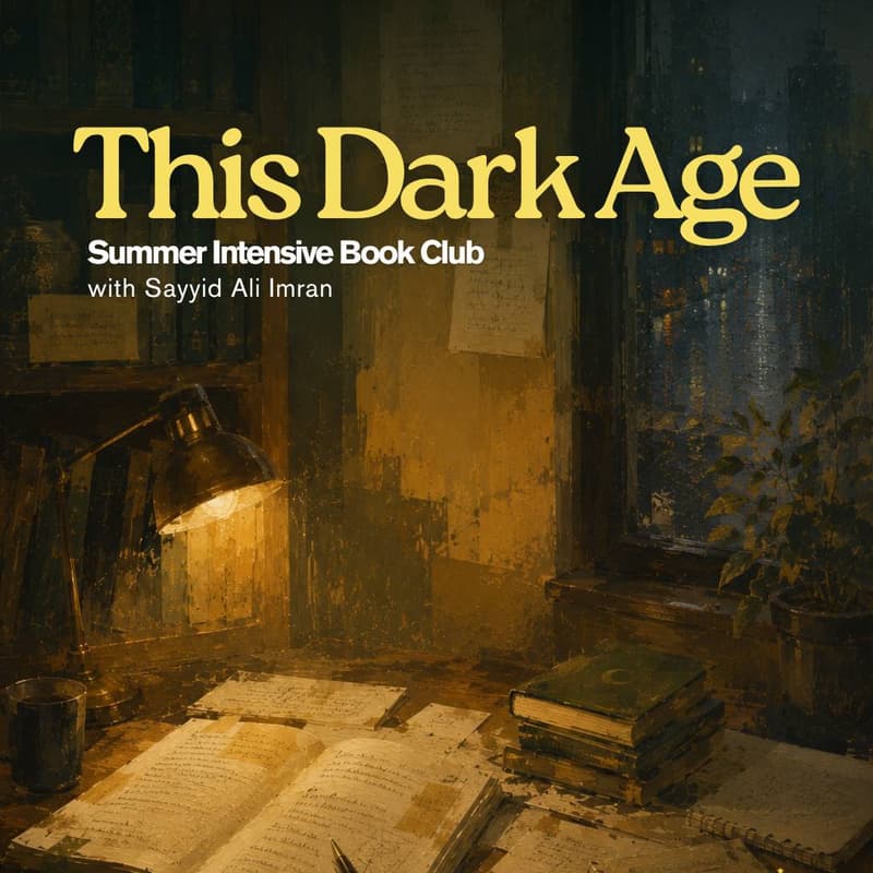 Cover Image for Summer Intensive Book Club: This Dark Age