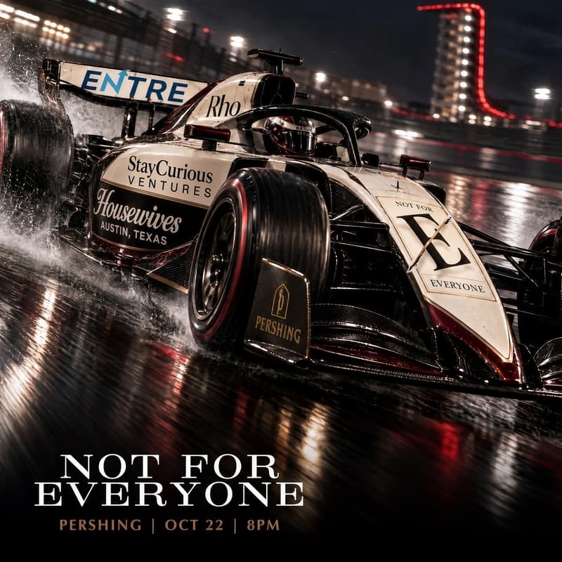Cover Image for NOT FOR EVERYONE - F1 KICKOFF PARTY