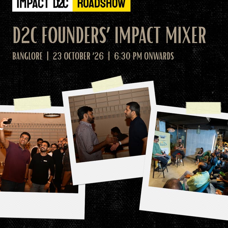 Cover Image for Impact D2C Roadshow- Bangalore