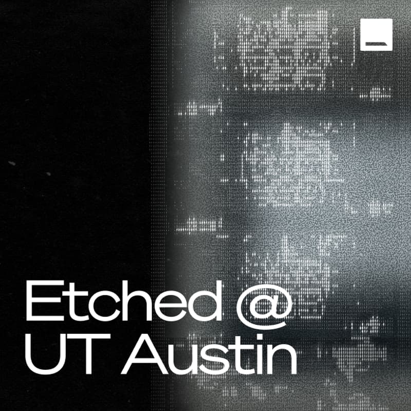 Cover Image for Etched @ UT Austin: Fireside Chat
