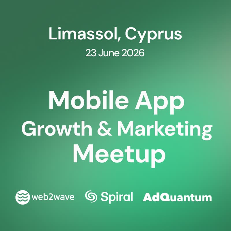 Cover Image for Mobile App Growth & Marketing Meetup in Cyprus