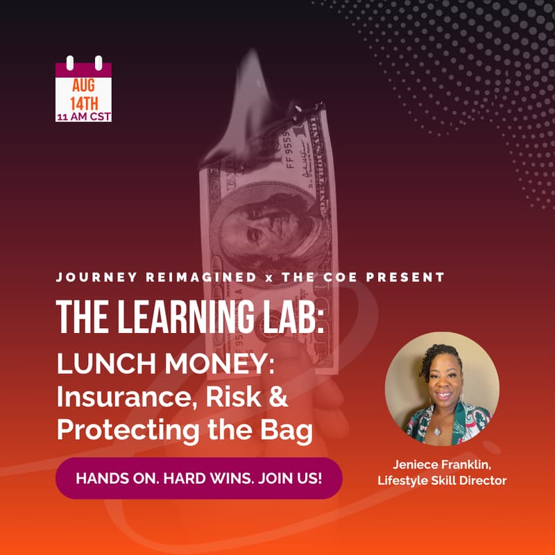 Cover Image for LUNCH MONEY: Insurance, Risk & Protecting the Bag