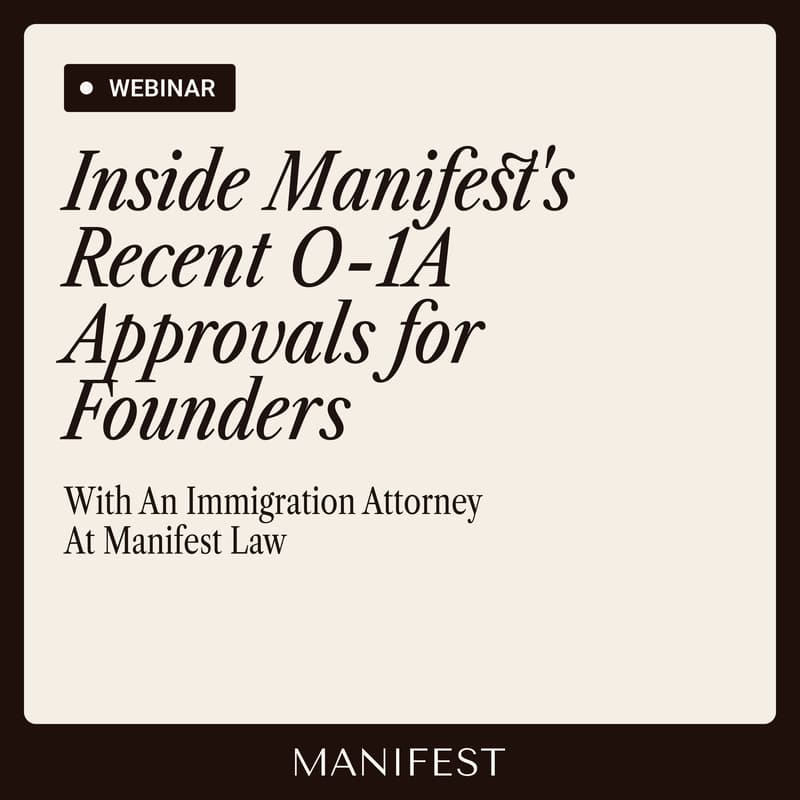 Cover Image for Inside Manifest's Recent O-1A Approvals for Founders