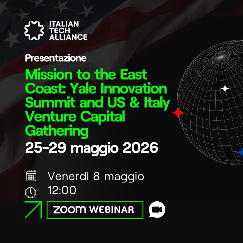 Cover Image for Mission to the East Coast: Yale Innovation Summit and US & Italy Venture Capital Gathering | Webinar di approfondimento