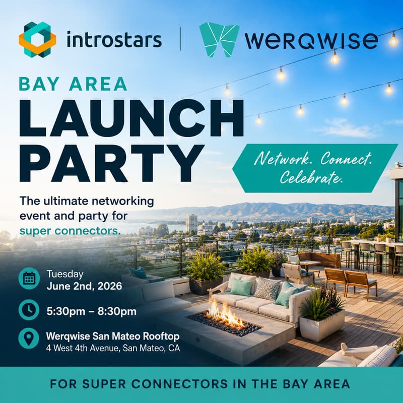 Cover Image for introstars Silicon Valley Launch Party @ Werqwise San Mateo Rooftop