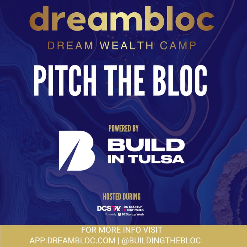 Cover Image for Dream Wealth Camp Pitch The Bloc