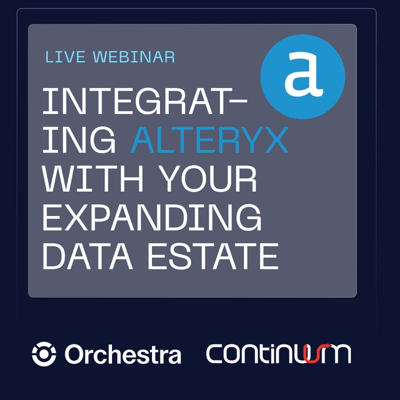 Cover Image for Orchestra x Continuum: Beyond the Workflow - Integrating Alteryx with Your Expanding Data Estate