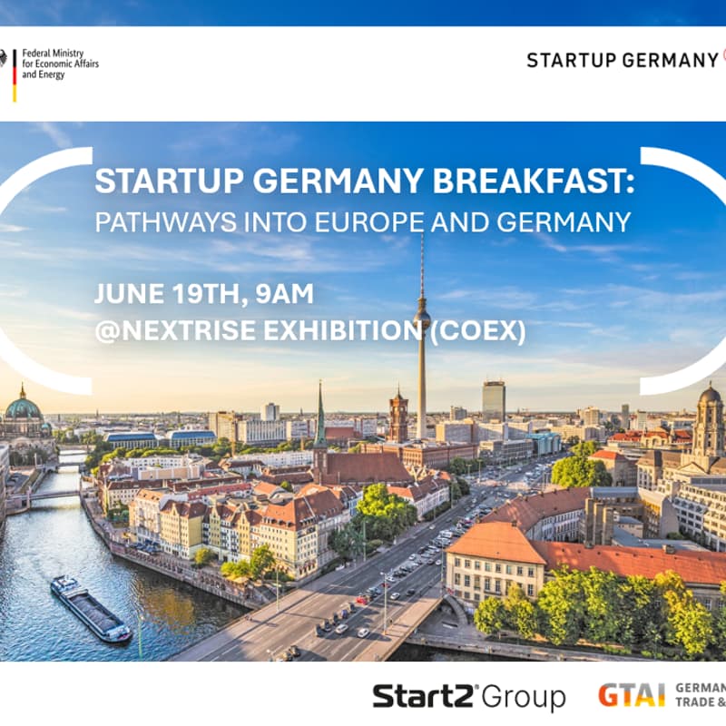 Cover Image for Startup Germany Breakfast: Pathways into Europe and Germany / 스타트업 독일 조찬행사: 독일 및 유럽 진출 전략