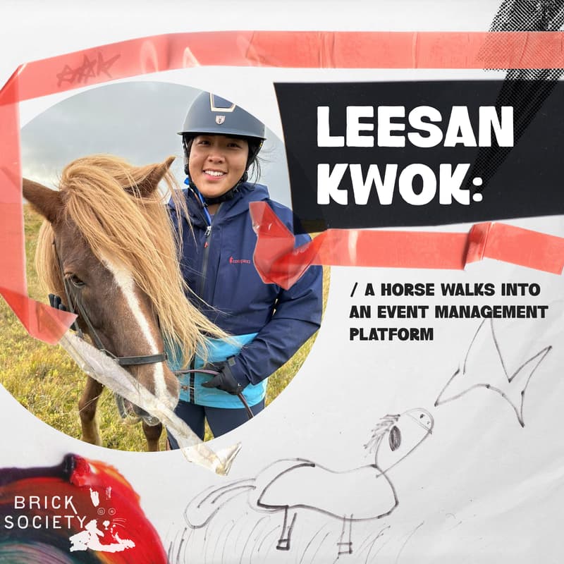 Cover Image for đź§± Leesan Kwok: A Horse Walks Into an Event Management Platform
