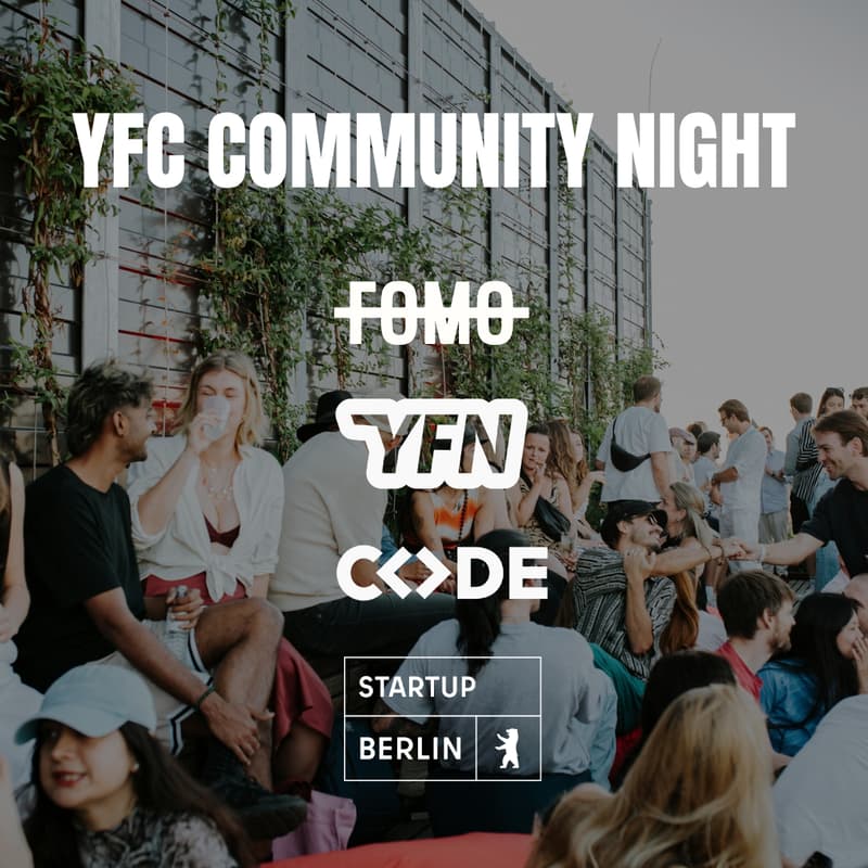 Cover Image for YFC Community Night by FOMO x CODE x Startup Berlin