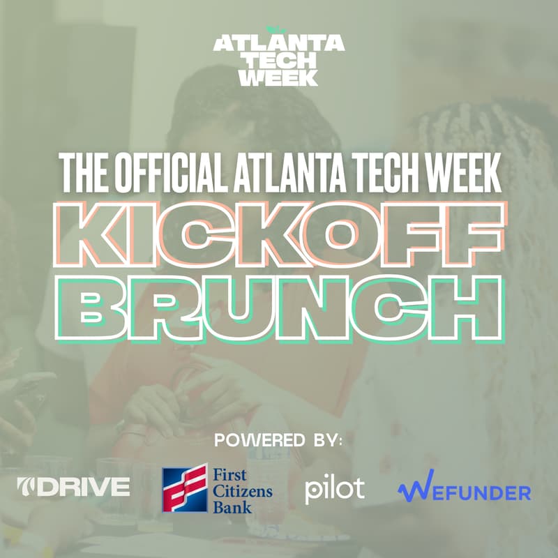 Cover Image for Kickoff Brunch Party at Atlanta Tech Week