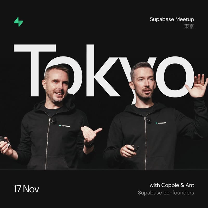 Cover Image for 【創業者二人参戦】Supabase東京ミートアップ