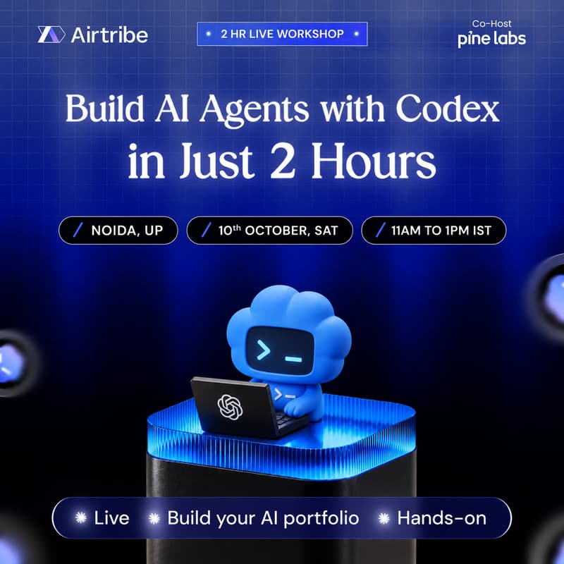 Cover Image for Build AI Agents With Codex - Noida Edition
