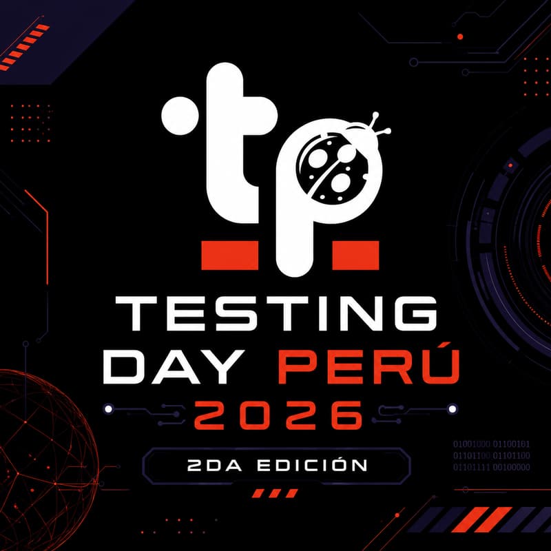 Cover Image for Testing Day Peru - 2da Edición