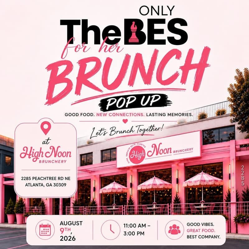 Cover Image for OnlyTheBES For HER - Brunch PopUp ATL
