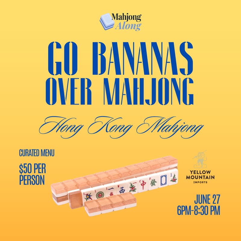 Cover Image for Mahjong x Dinner @ Bananas NYC