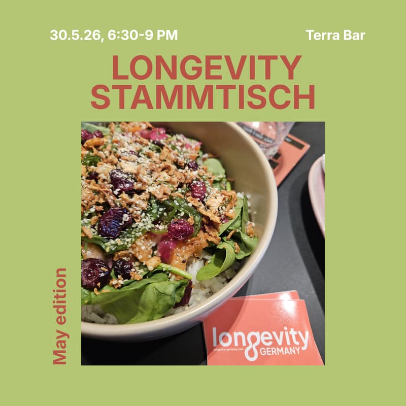 Cover Image for Longevity Munich Dinner – May Edition 🧬🥬