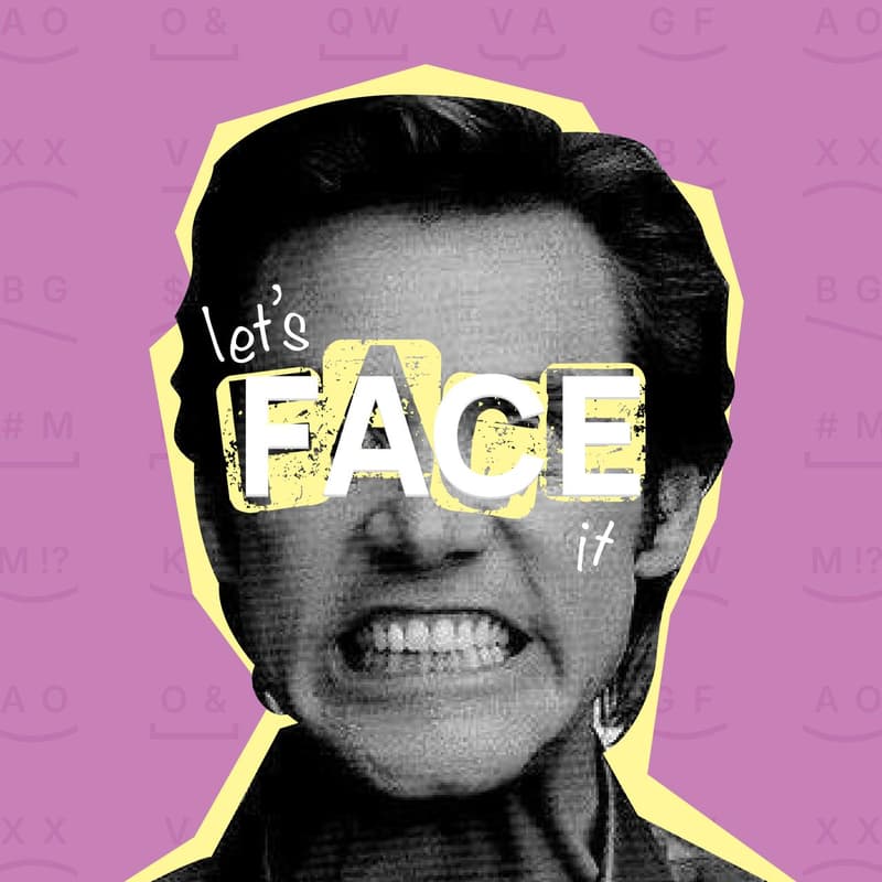 Cover Image for Let’s Face It