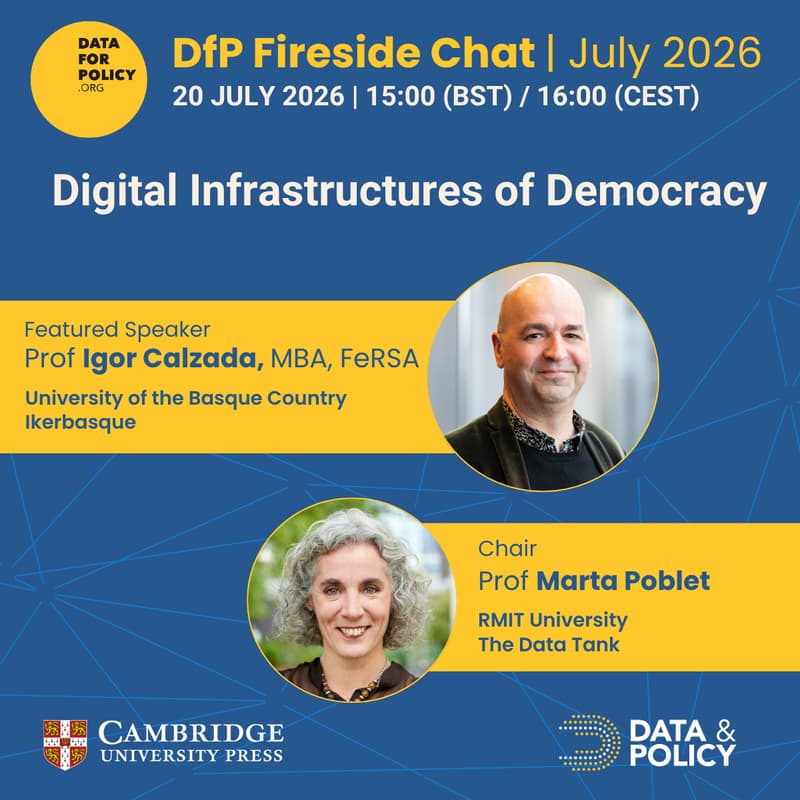 Cover Image for Data for Policy July Fireside Chat: Digital Infrastructures of Democracy