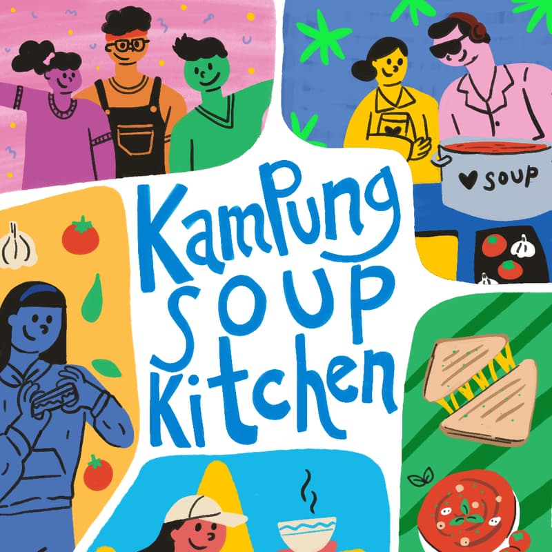 Cover Image for Kampung Soup Kitchen #2: Tomato Soup & Grilled Cheese
