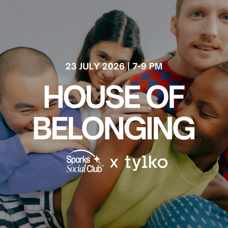 Cover Image for House of Belonging | Sparks x Tylko