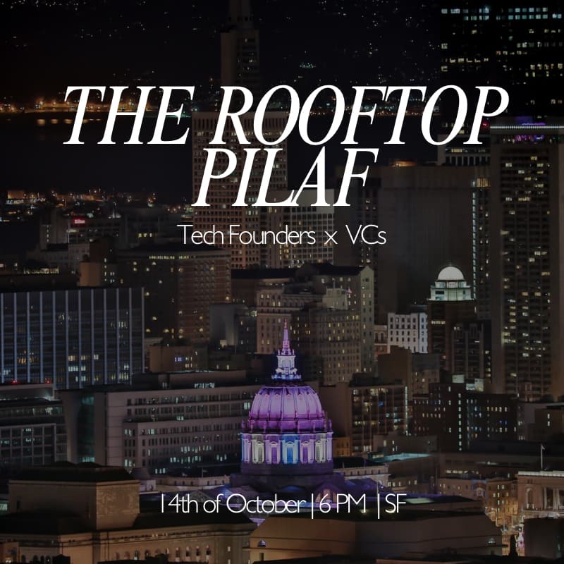Cover Image for Rooftop Gathering: Pilaf Evening for Tech Founders and Investors