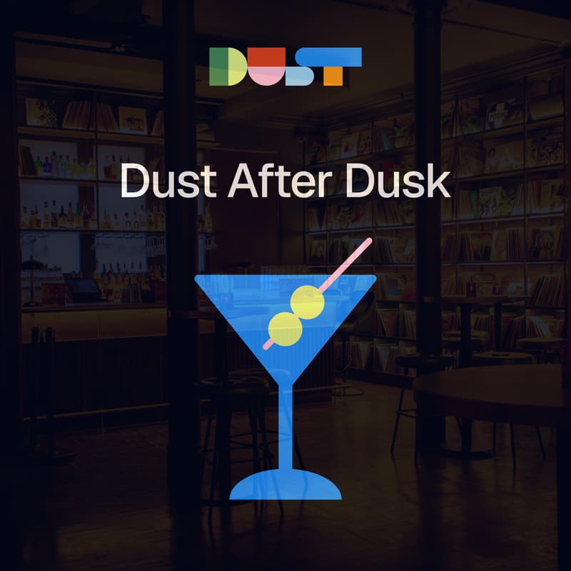 Cover Image for Dust After Dusk @ London Tech Week