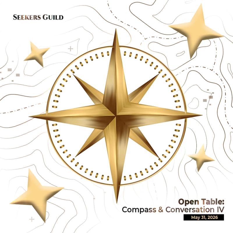 Cover Image for Seekers Guild Open Table: Compass & Conversation IV