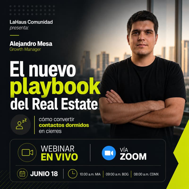 Cover Image for El nuevo playbook del Real Estate: cómo convertir contactos dormidos en cierres