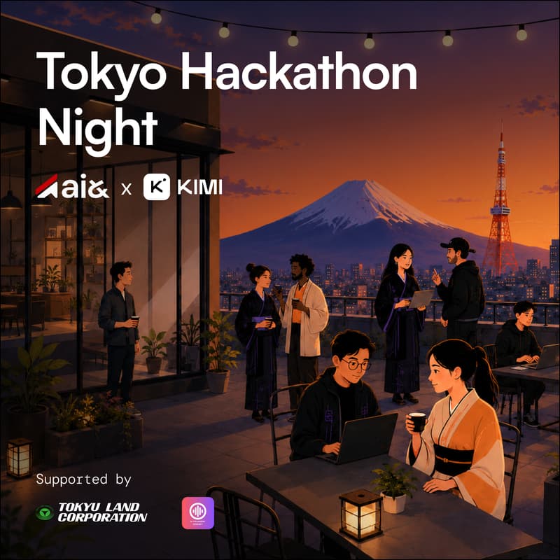 Cover Image for ai& × Moonshot Tokyo Hackathon Night
