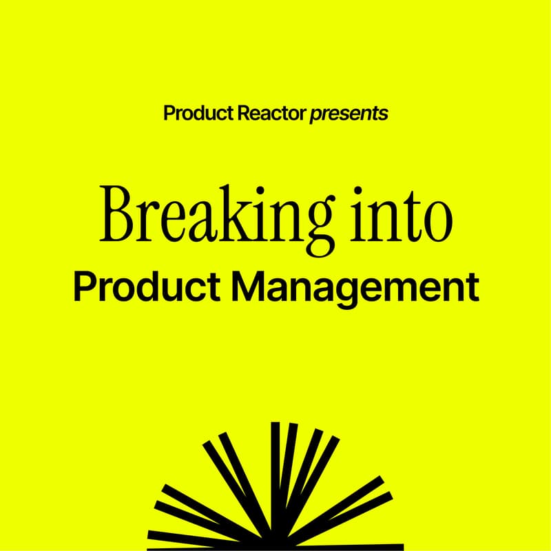 Cover Image for Breaking into Product Management