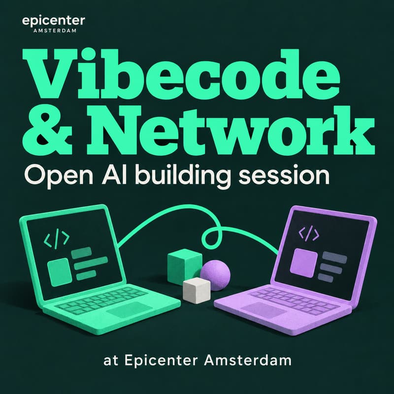 Cover Image for Vibecode & Network at Epicenter — open AI building session