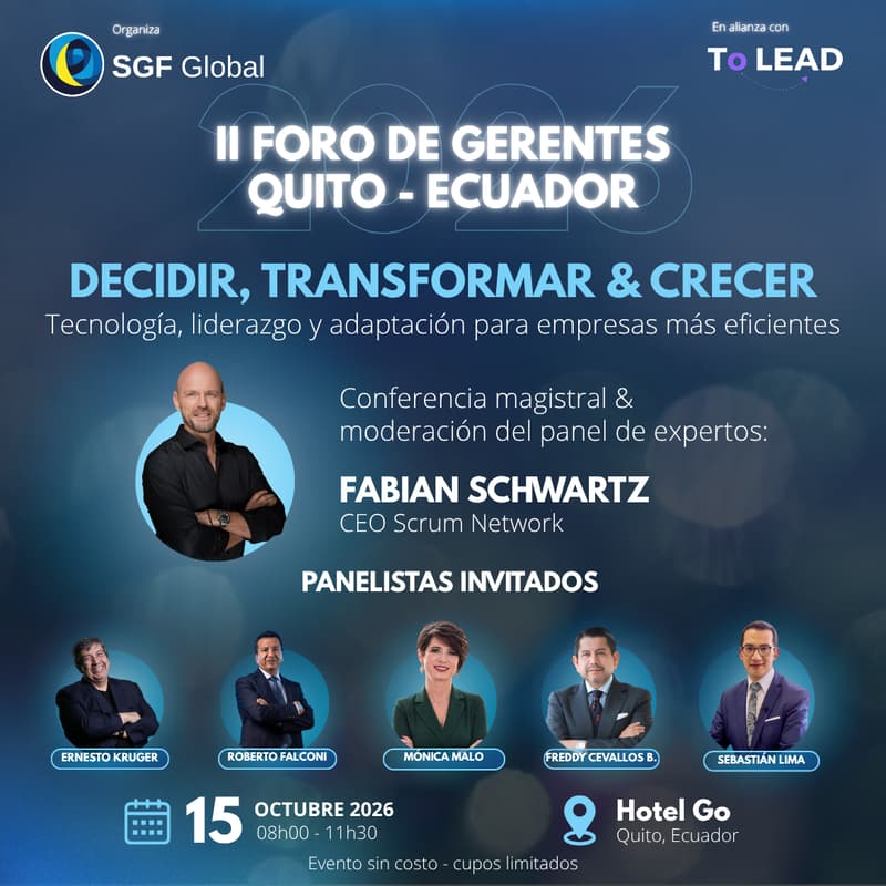 Cover Image for II Foro de Gerentes Quito 2026 DECIDIR, TRANSFORMAR Y CRECER: Tecnología, liderazgo y adaptación para empresas más eficientes.