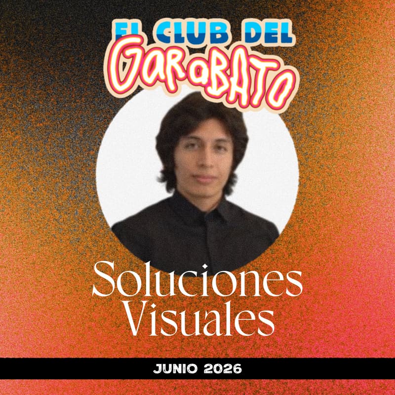 Cover Image for Club del Garabato presenta: Soluciones Visuales con @ceesarhiijar