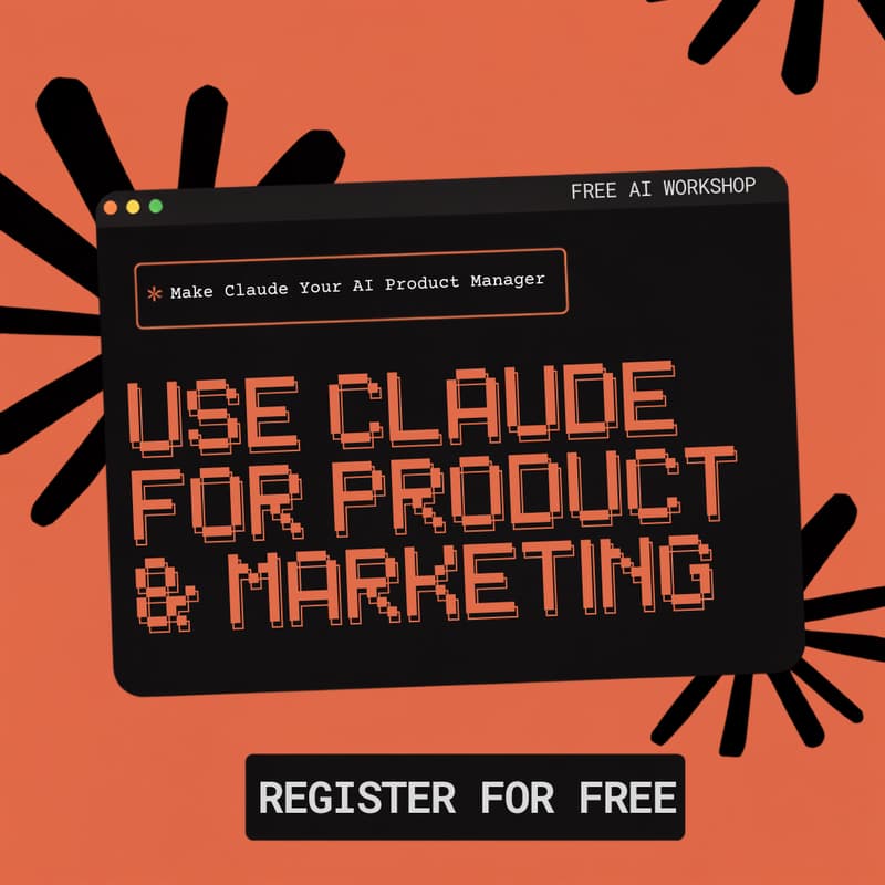 Cover Image for Claude for Product & Marketing : The Agent Stack Workshop