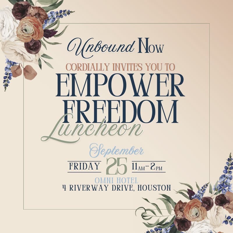 Cover Image for Unbound Now - Empower Freedom Luncheon