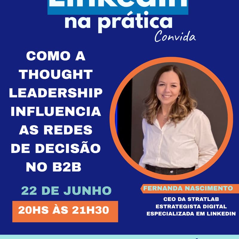 Cover Image for 3º LinkedIn na Prática Convida | Junho | Fernanda Nascimento