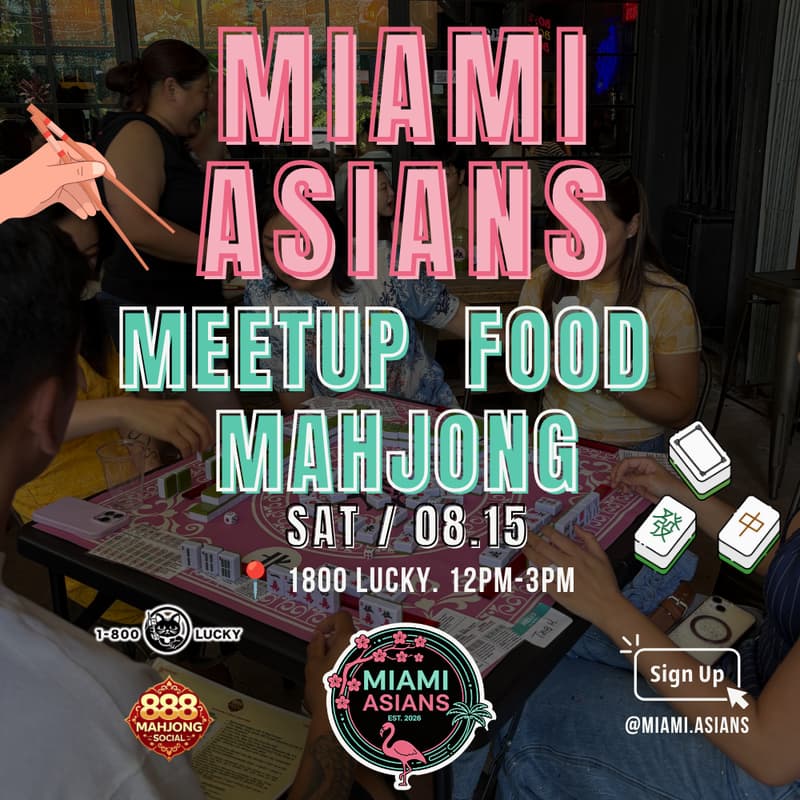 Cover Image for MIAMI ASIANS MEETUP