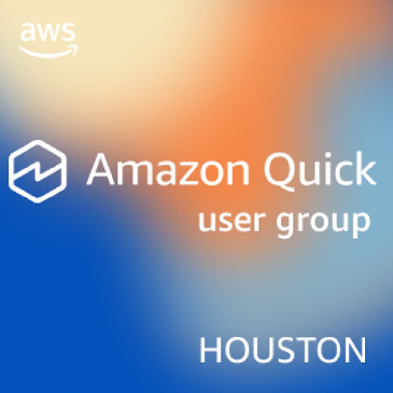 Cover Image for Amazon Quick User Group - Houston Area