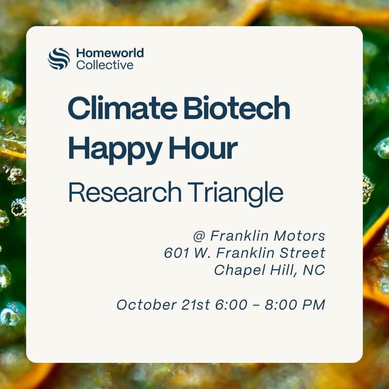 Cover Image for Homeworld Collective - Climate Biotech Happy Hour