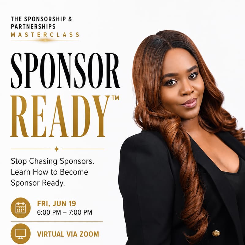 Cover Image for Sponsor Ready™: The Sponsorship & Partnerships Masterclass Learn How to Position Your Brand, Secure Partnerships, and Sponsors
