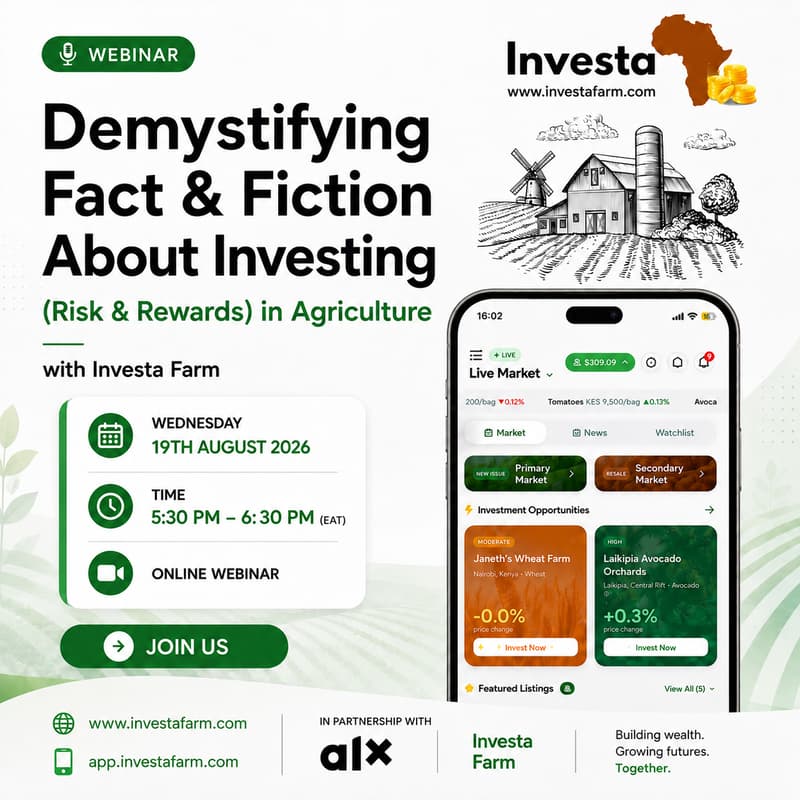 Cover Image for Demystifying Fact & Fiction About Investing in (Risk & Rewards) Agriculture with Investa Farm