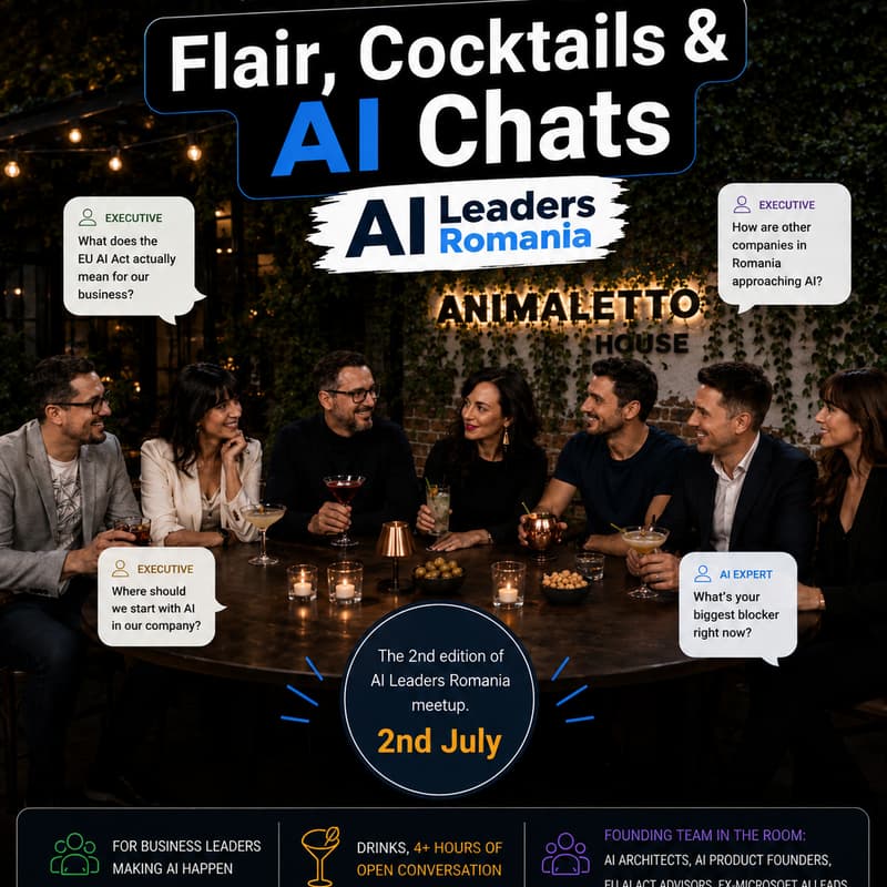 Cover Image for Let’s Talk AI: Flair, Cocktails & AI Chats! #2 - powered by AI Leaders Romania