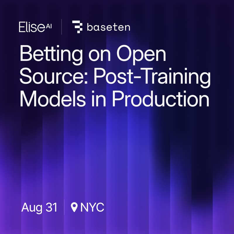 Cover Image for Betting on Open Source: Post-Training Models in Production with EliseAI & Baseten