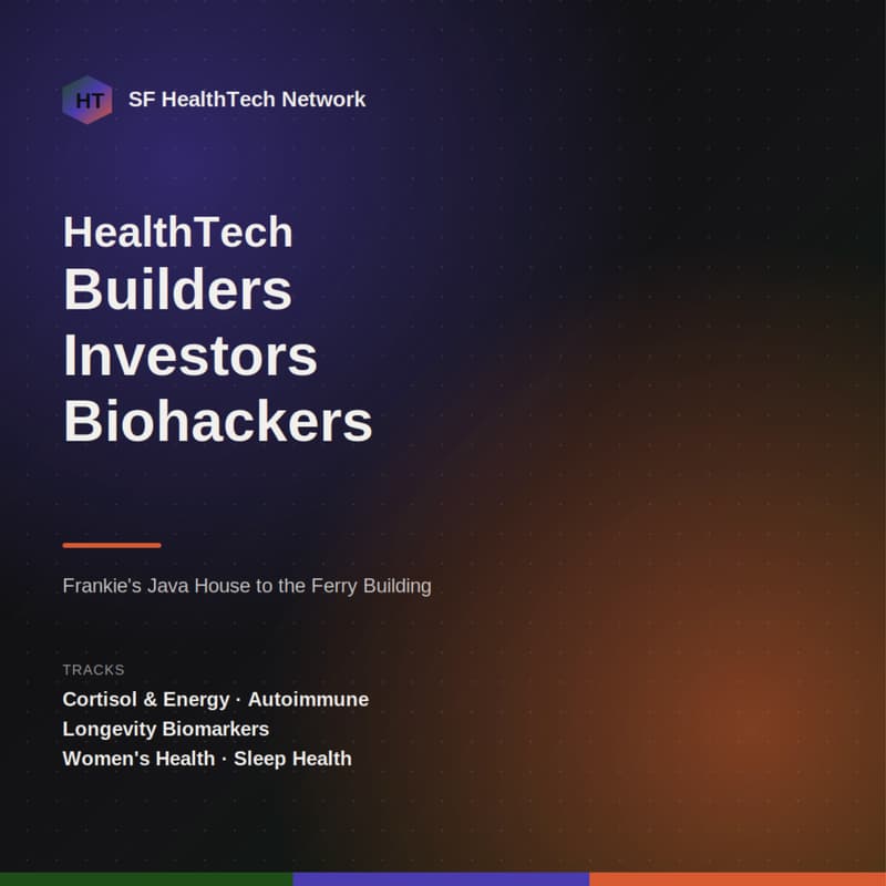 Cover Image for SF HealthTech Builders/Investors/Biohackers β Waterfront Walk