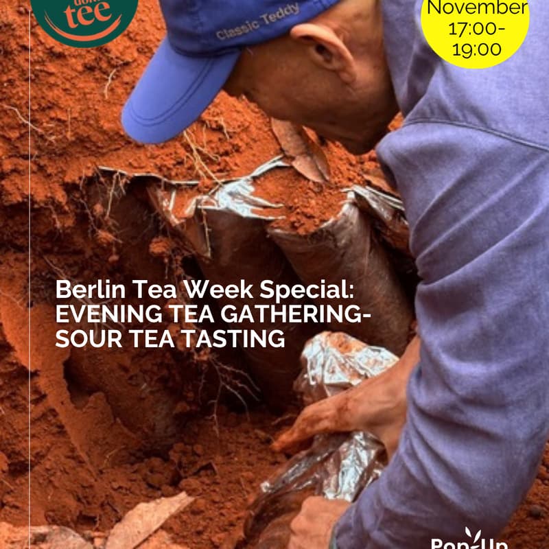 Cover Image for Berlin Tea Week special: Evening tea gatherings- Sour Tea Tasting