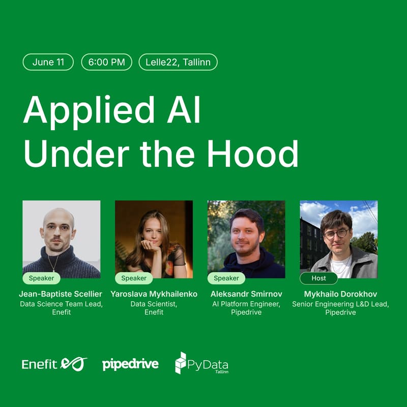 Cover Image for Applied AI Under the Hood // a PyData Tallinn meetup by Enefit and Pipedrive
