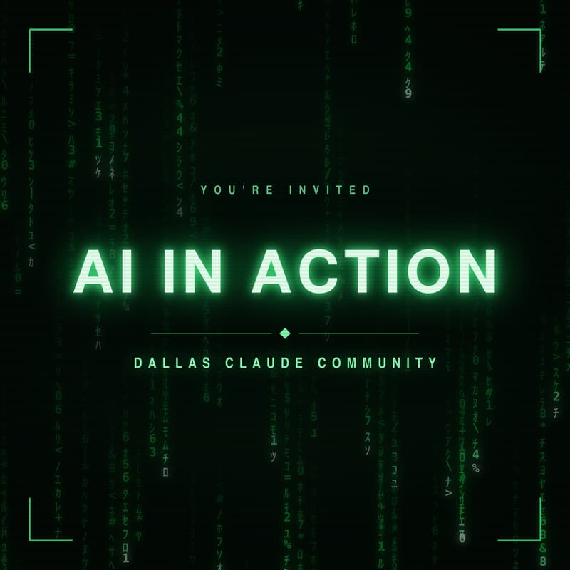 Cover Image for AI in Action: Dallas Claude Community - August Meet