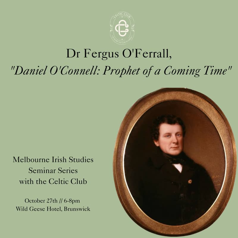 Cover Image for Dr Fergus O'Ferrall, "Daniel O'Connell: Prophet of a Coming Time"